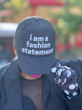 Fashion Statement Hat